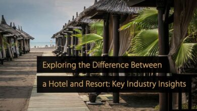 Hotel Vs Resort: Whats The Difference And Which To Choose?